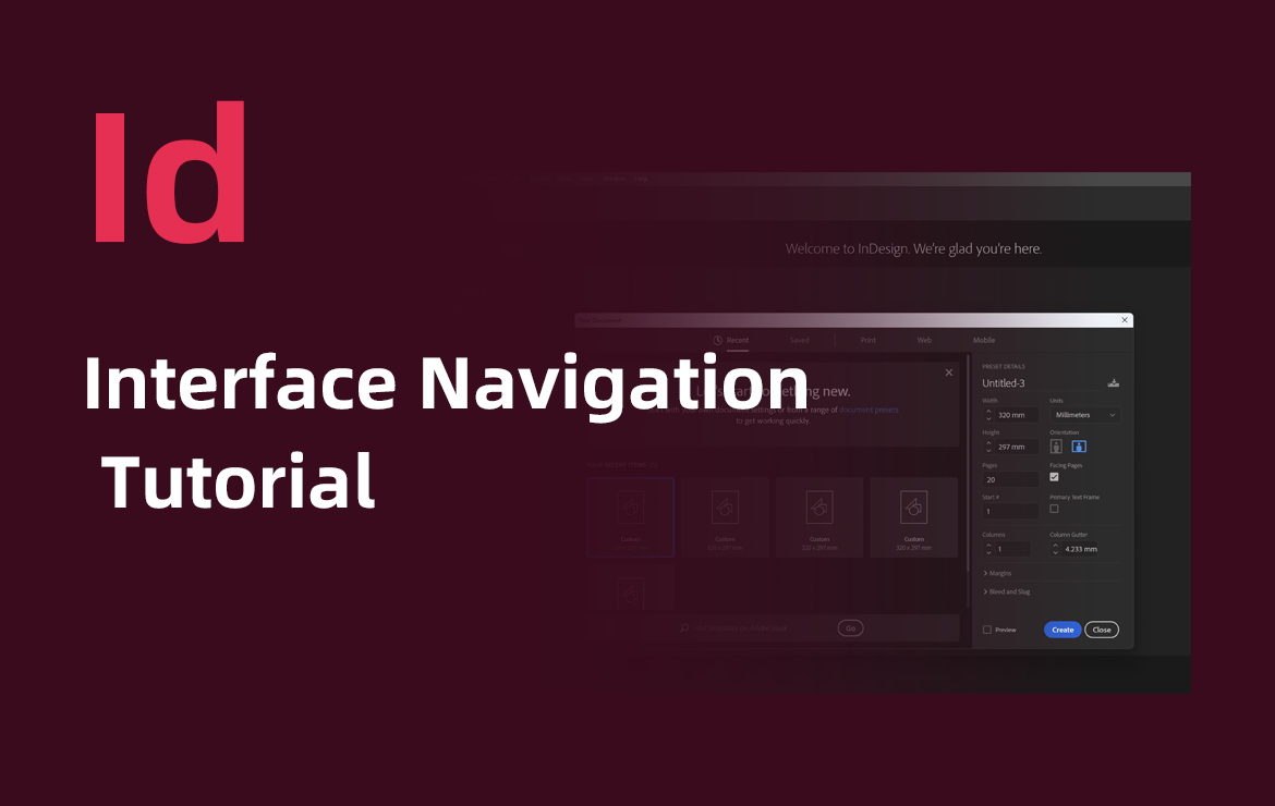 InDesign Interface Navigation Tutorial: Get Started in 5 Minutes and Avoid Getting Lost